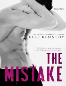The Mistake by Elle Kennedy (3)