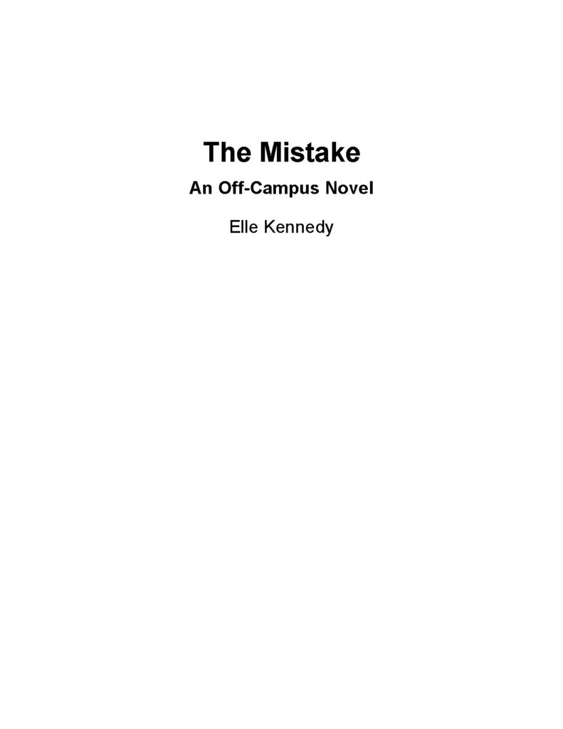 The Mistake by Elle Kennedy