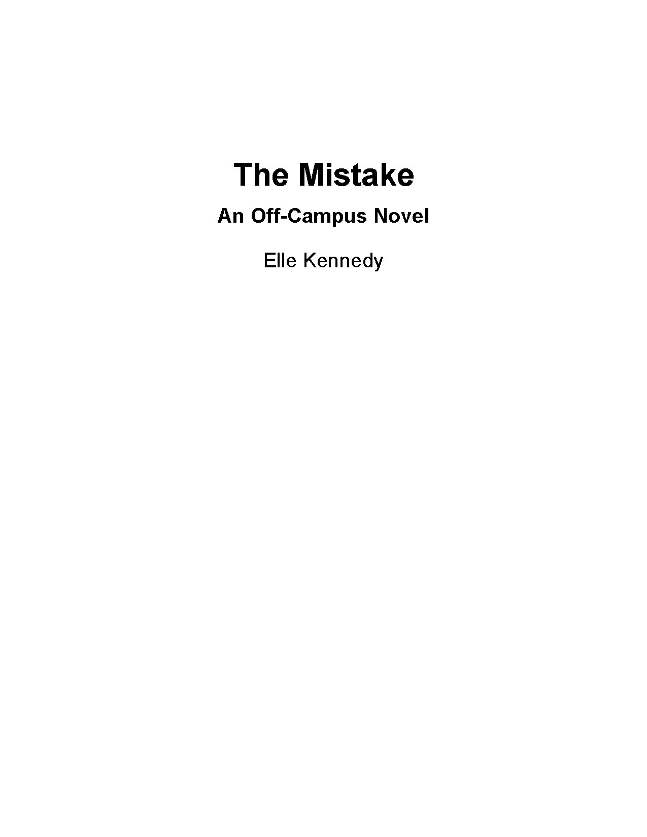 The Mistake by Elle Kennedy
