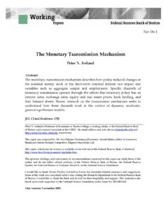 The Monetary Transmission Mechanism by Peter N. Ireland