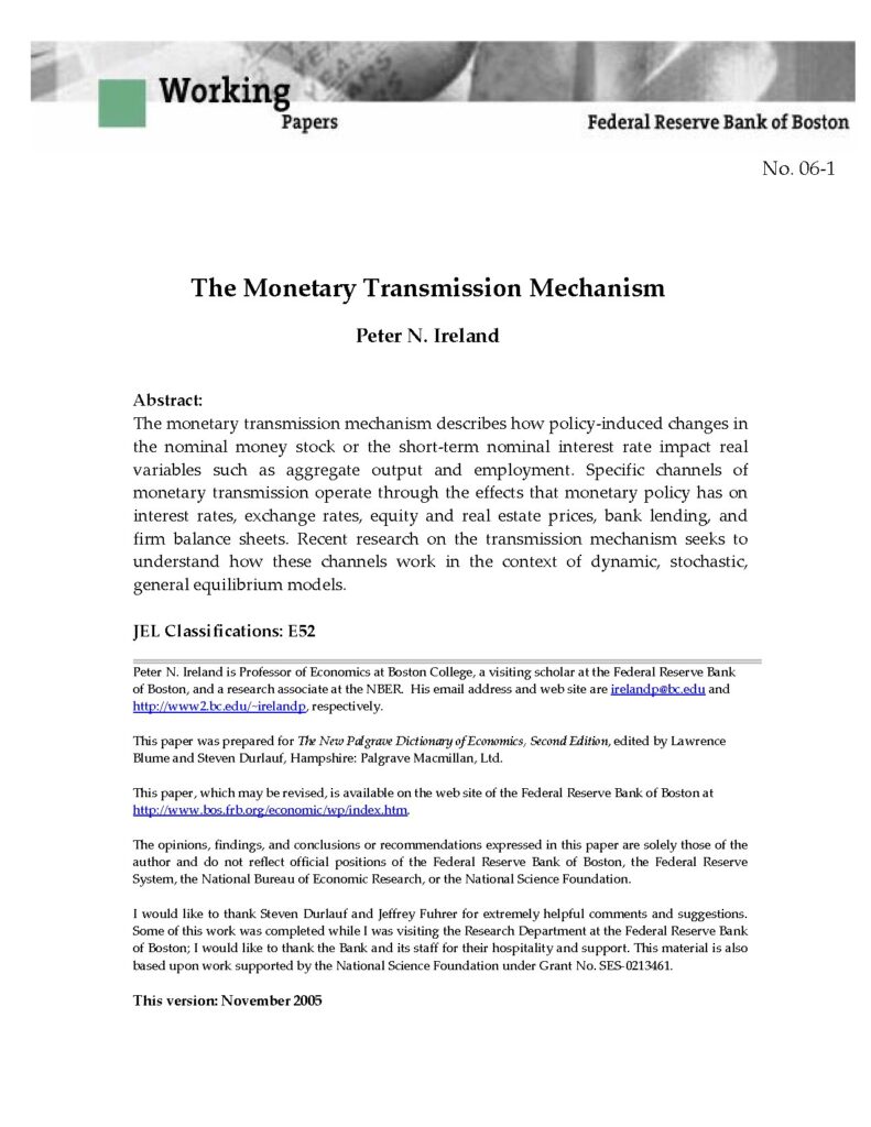 The Monetary Transmission Mechanism by Peter N. Ireland