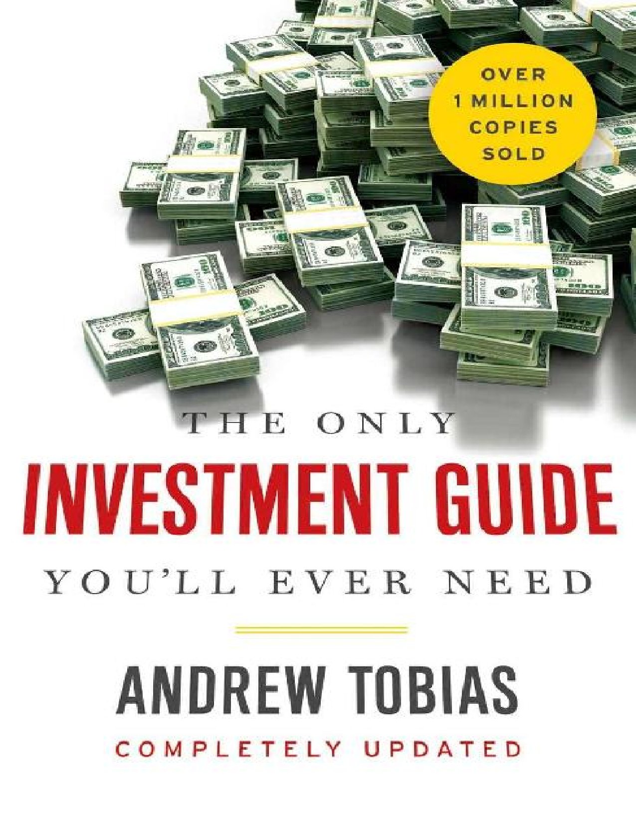The Only Investment Guide You’ll Ever Need by Andrew Tobias