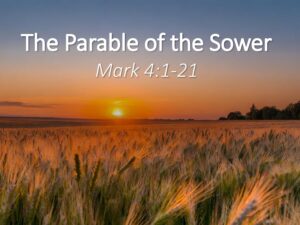 The Parable of the Sower Mark 4:1-21 Analysis