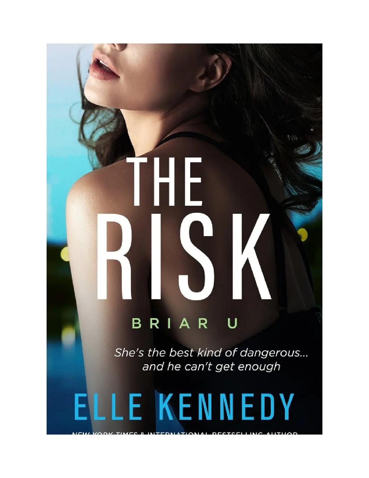The Risk by Elle Kennedy