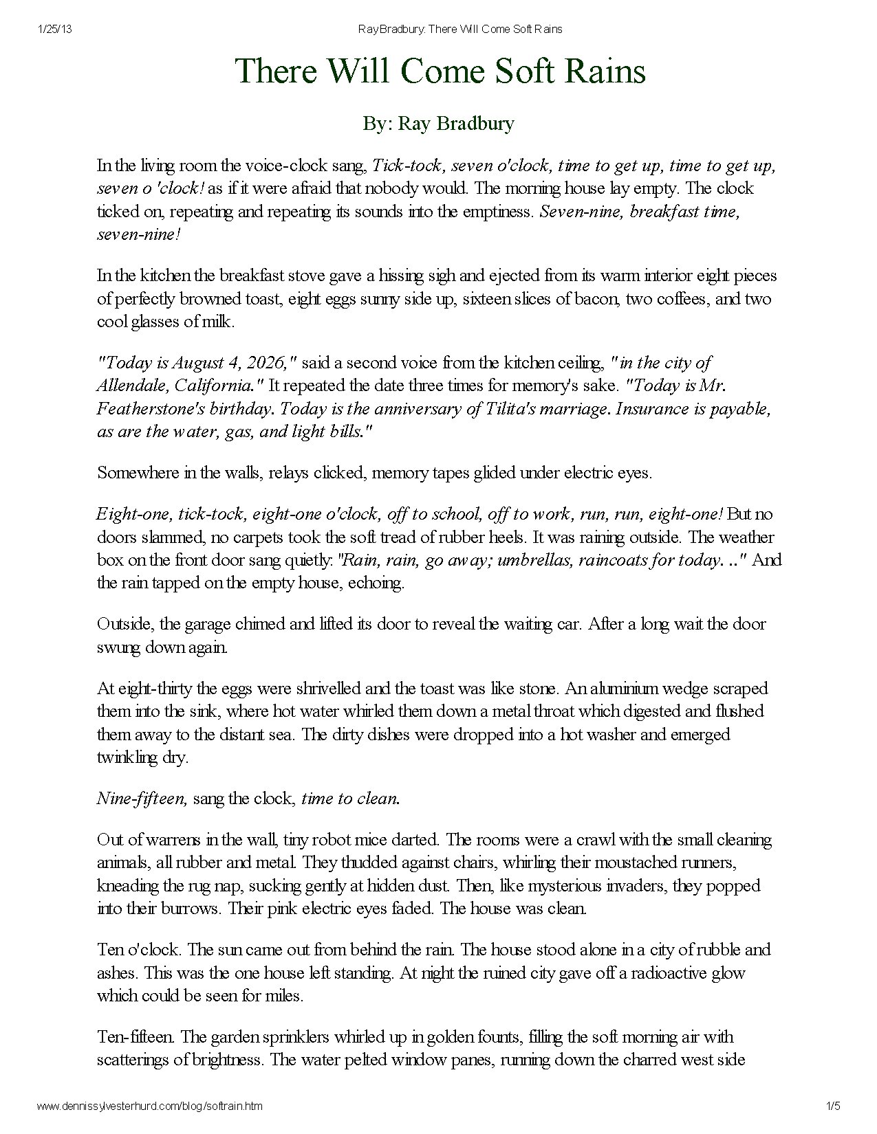 There Will Come Soft Rains by Ray Bradbury