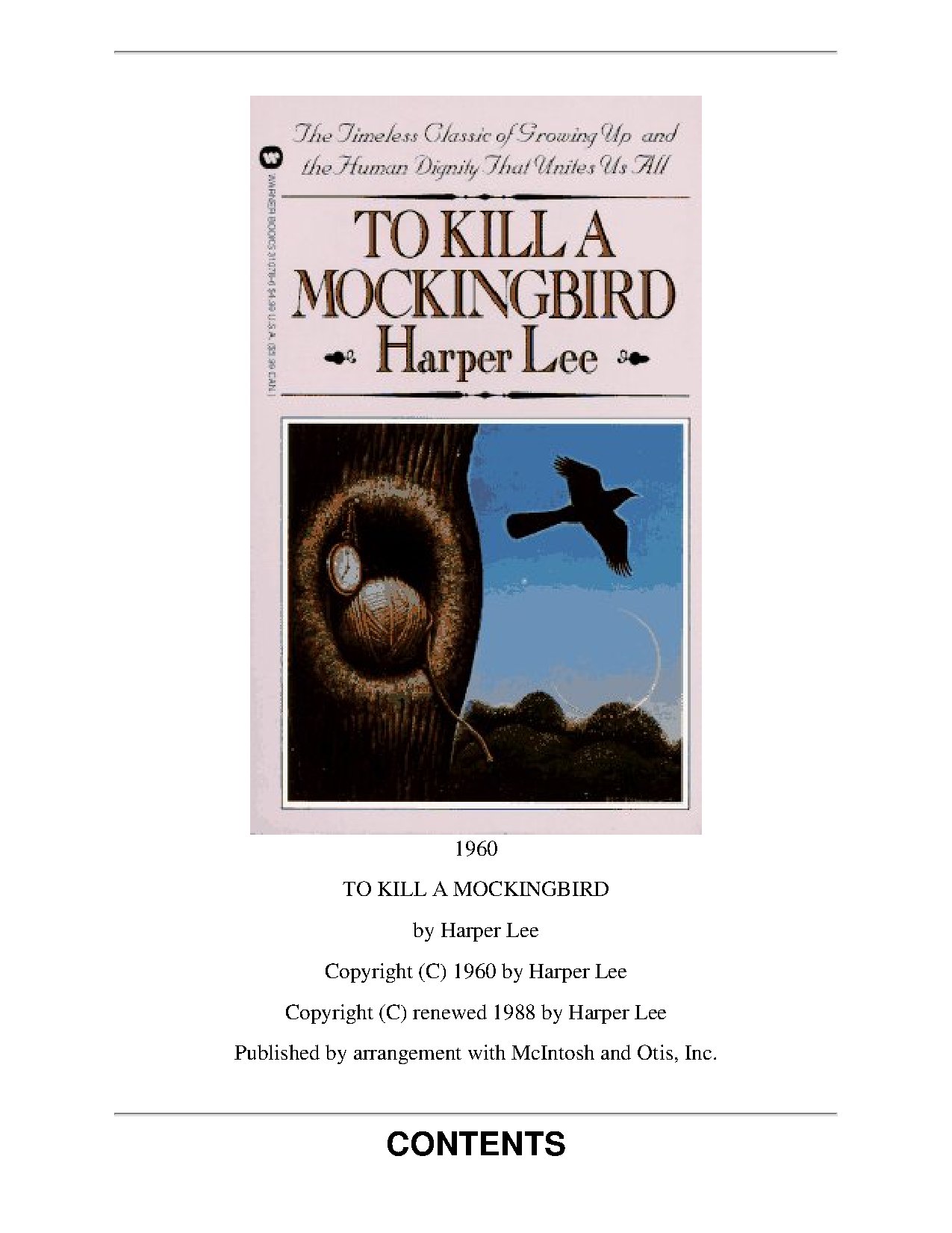 To Kill A Mockingbird by Harper Lee