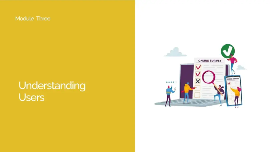 Understanding Users Module 3