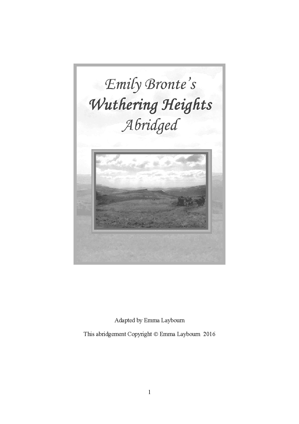 Wuthering Heights Abridged by Emily Bronte