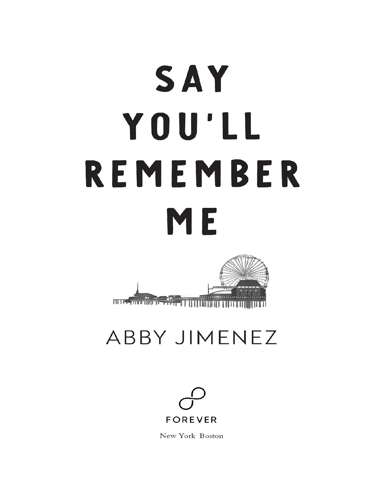Youll Remember Me by Abby Jimenez