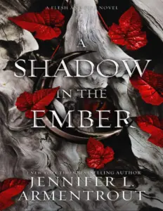 A Shadow In The Ember by Jennifer L Armentrout