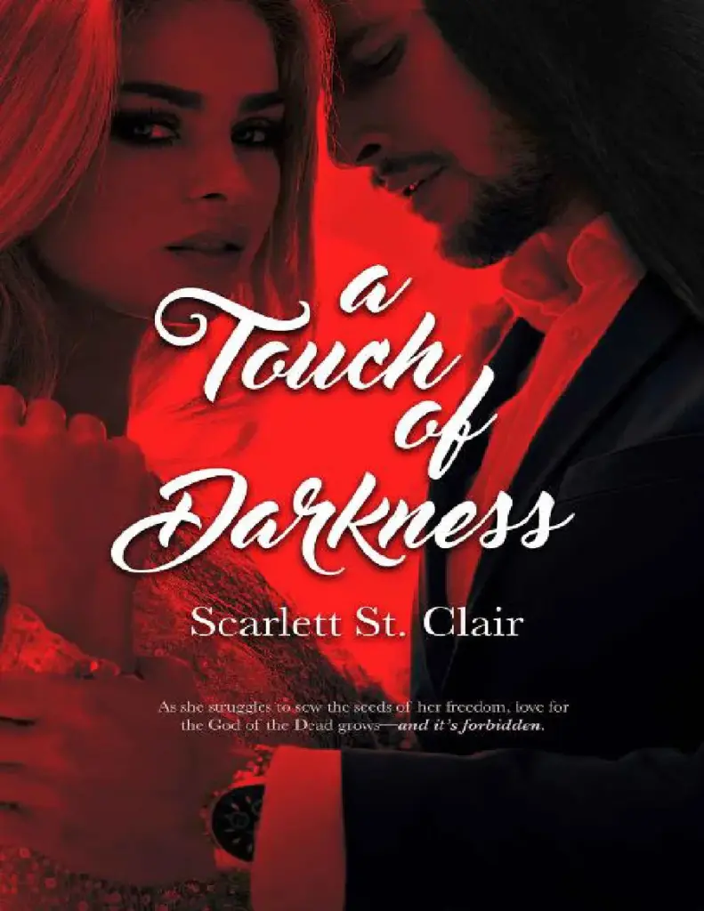 A Touch of Darkness (Hades & Persephone, #1) by Scarlett St. Clair