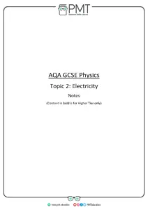 AQA GCSE Physics Topic 2: Electricity Notes