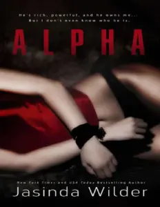 Alpha by Jasinda Wilder – Book 1