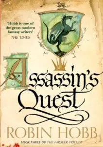 Assassin’s Quest (Farseer Trilogy, #3) by Robin Hobb