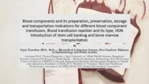 Blood Components and Their Preparation, HDN, Stem Cell Banking