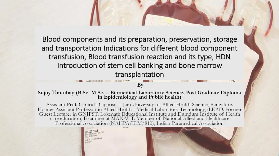 Blood Components and Their Preparation, HDN, Stem Cell Banking