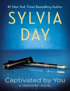 Captivated by You – Sylvia Day
