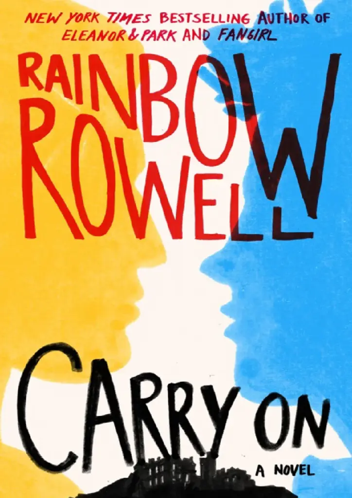 Carry On by Rainbow Rowell