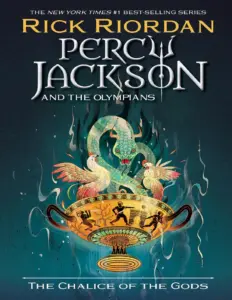 Chalice Of The Gods by Rick Riordan