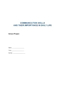 Communication Skills Project: Importance and Techniques