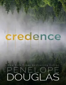 Credence – Penelope Douglas