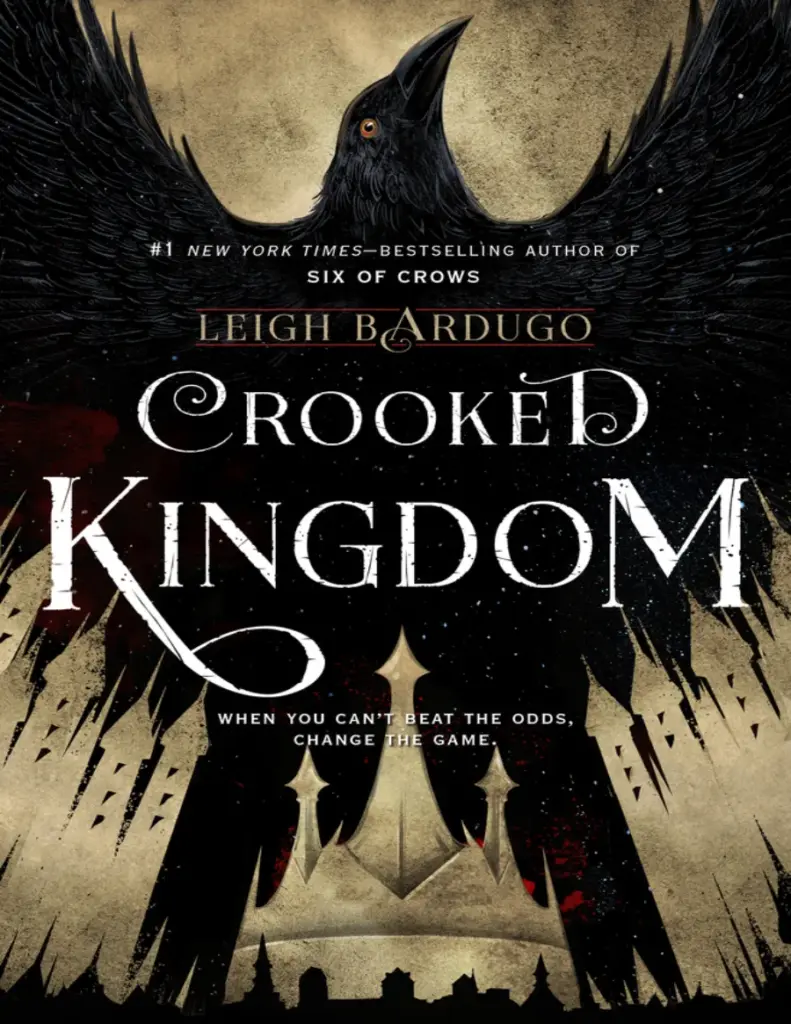 Crooked Kingdom (Six of Crows, #2) by Leigh Bardugo
