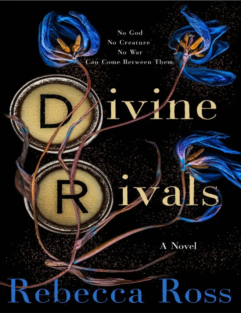 Divine Rivals: Letters of Enchantment by Rebecca Ross