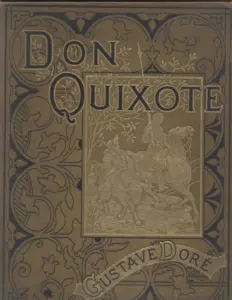 Don Quixote by Miguel de Cervantes