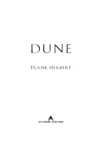 Dune by Frank Herbert – Book 1