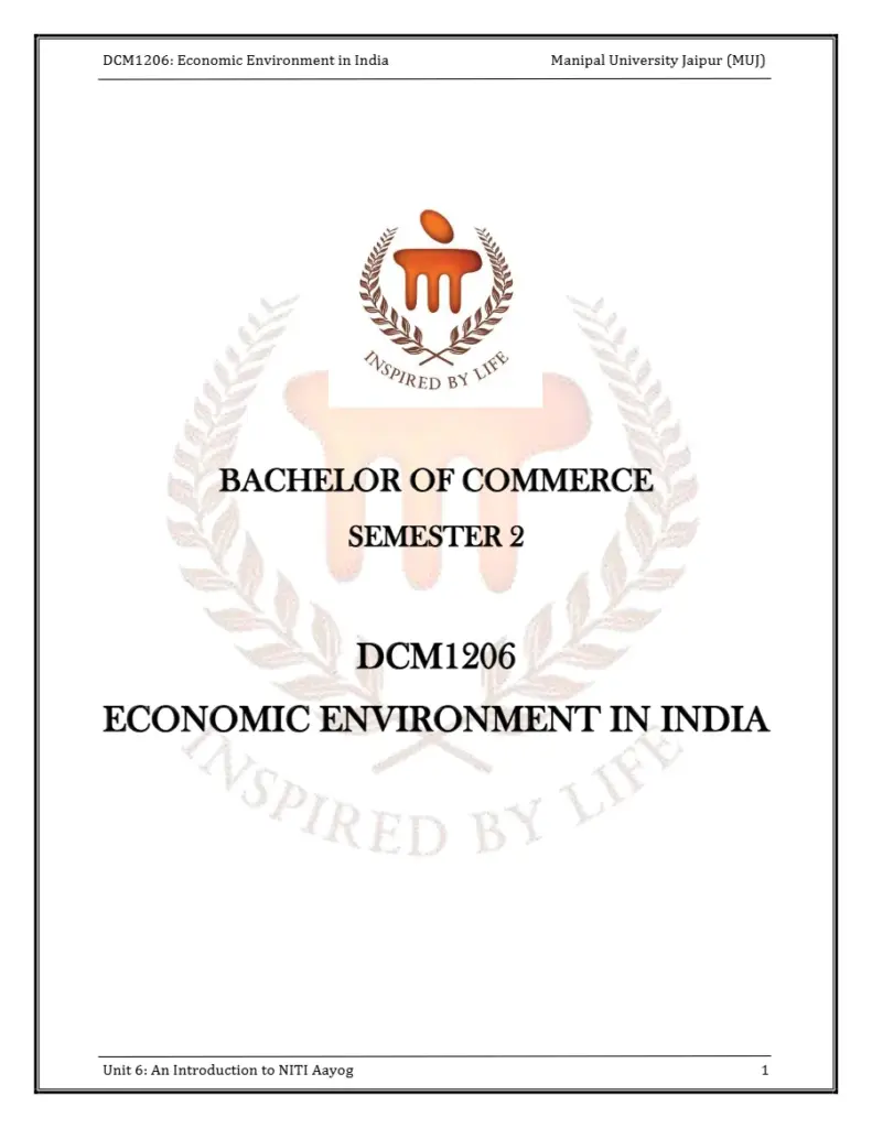 Economic Environment in India - Unit 6: An Introduction to NITI Aayog