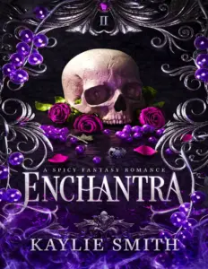 Enchantra (Wicked Games, #2) by Kaylie Smith
