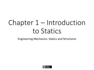 Engineering Mechanics: Statics and Structures – Chapter 1