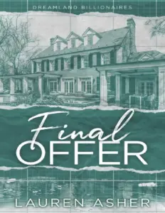 Final Offer (Dreamland Billionaires, #3) by Lauren Asher