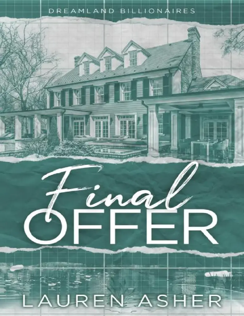 Final Offer (Dreamland Billionaires, #3) by Lauren Asher
