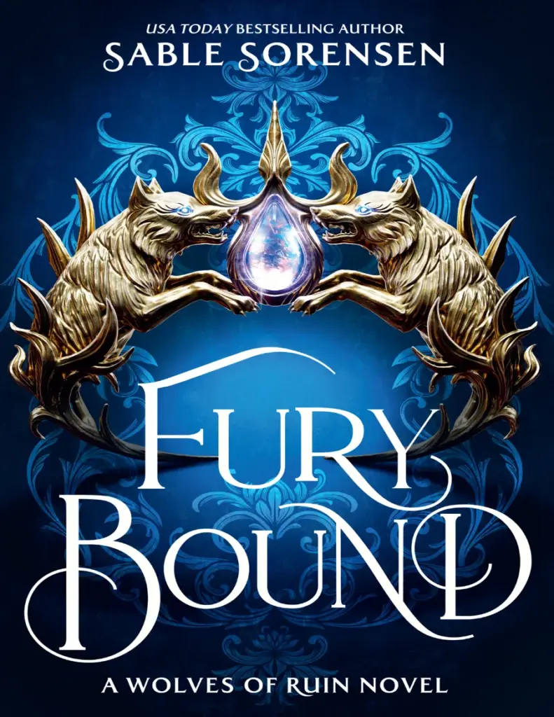 Fury Bound (The Wolves of Ruin, #2) by Sable Sorensen