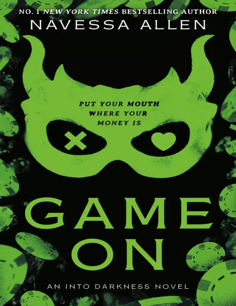 Game On (Into Darkness, #3) by Navessa Allen