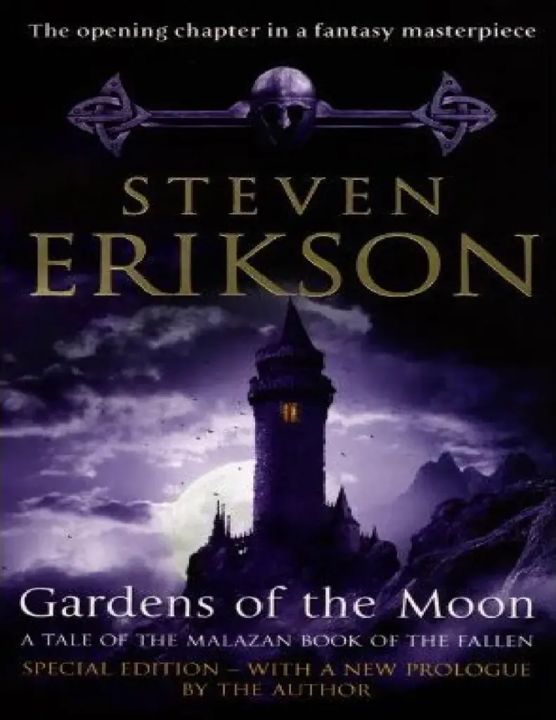 Gardens of the Moon by Steven Erikson