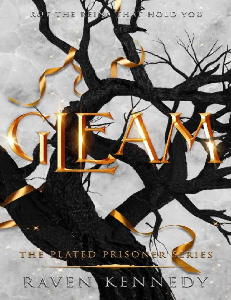 Gleam (The Plated Prisoner, #3) by Raven Kennedy