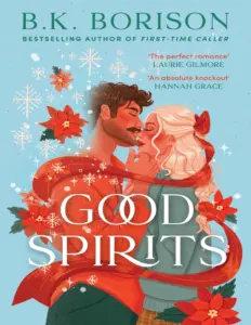 Good Spirits by B.K. Borison – Book 1