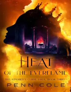 Heat of the Everflame – Kindred’s Curse Book 3