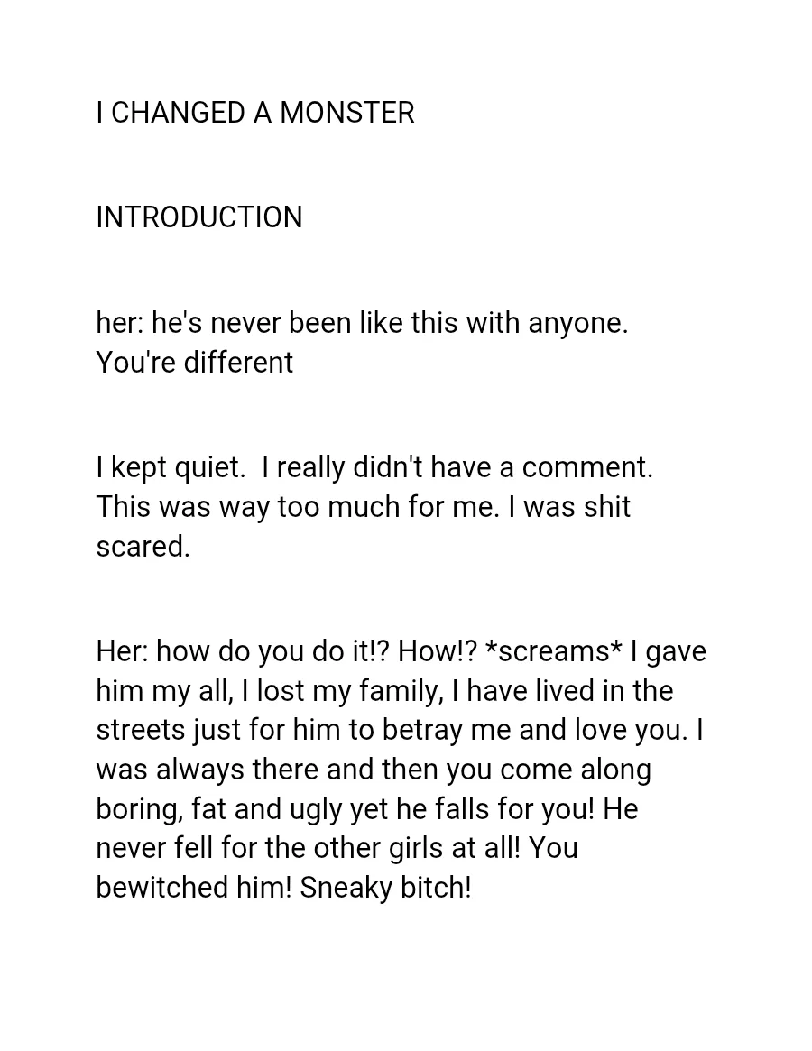 I Changed a Monster by Author Unknown