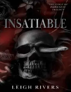 Insatiable by Leigh Rivers