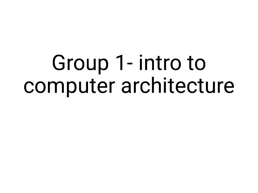 Introduction to Computer Architecture