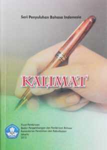 Kalimat by Sry Satriya Tjatur Wisnu Sasangka
