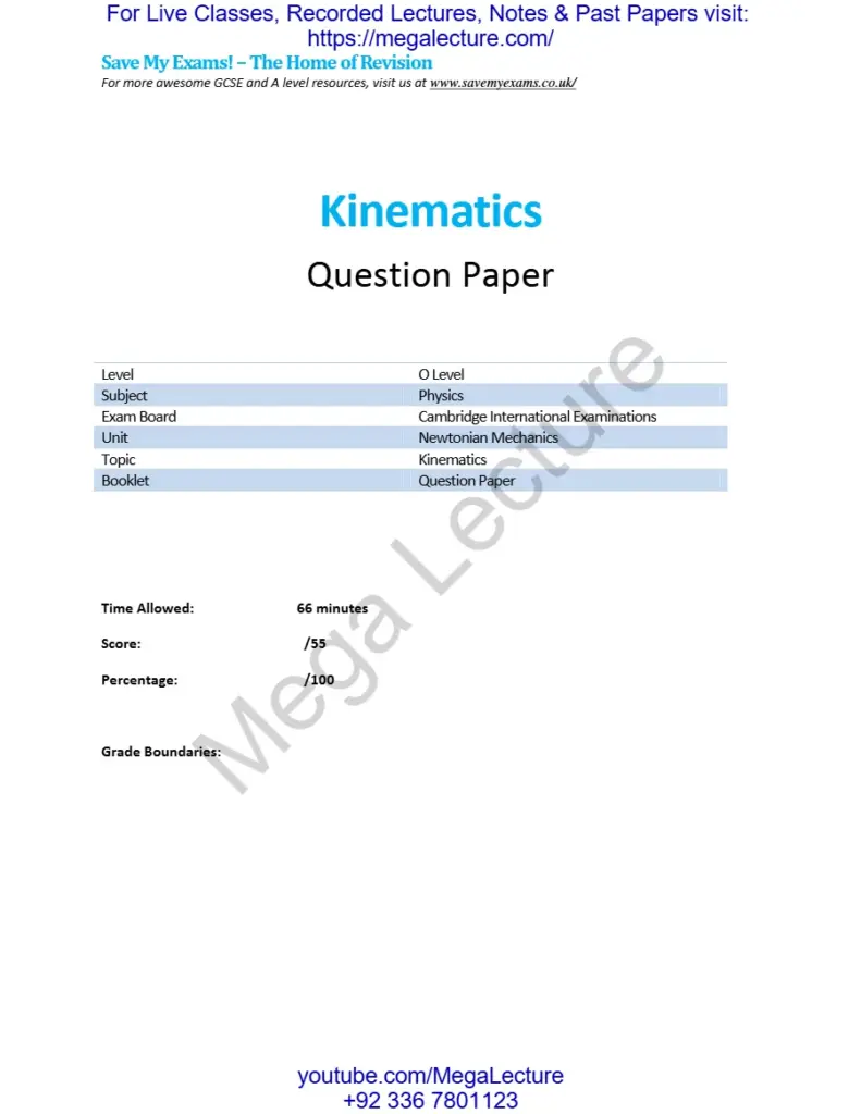 Kinematics in Newtonian Mechanics - Cambridge O Level Physics