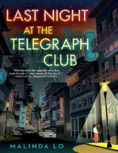 Last Night At The Telegraph Club: A Novel