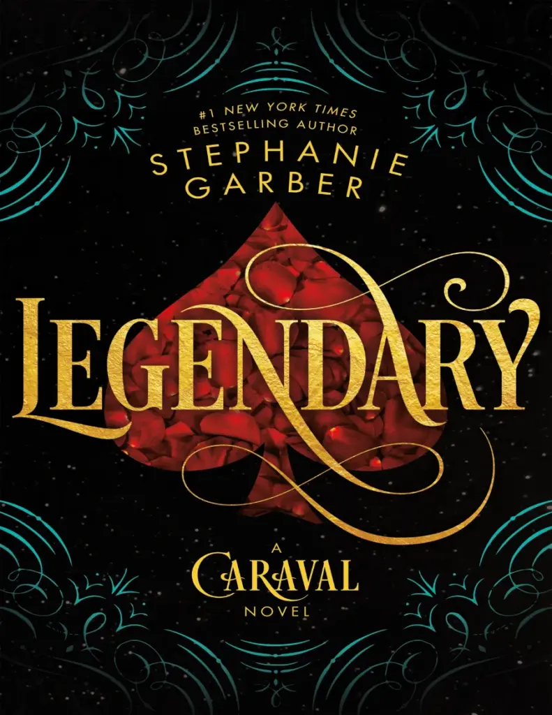 Legendary by Stephanie Garber - Caraval Book 2