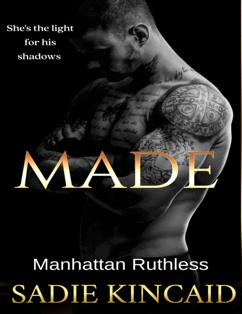 Made (Manhattan Ruthless #5) by Sadie Kincaid
