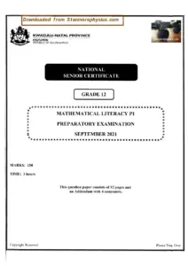 Mathematical Literacy Grade 12 Trial 2021 P1 and Memo