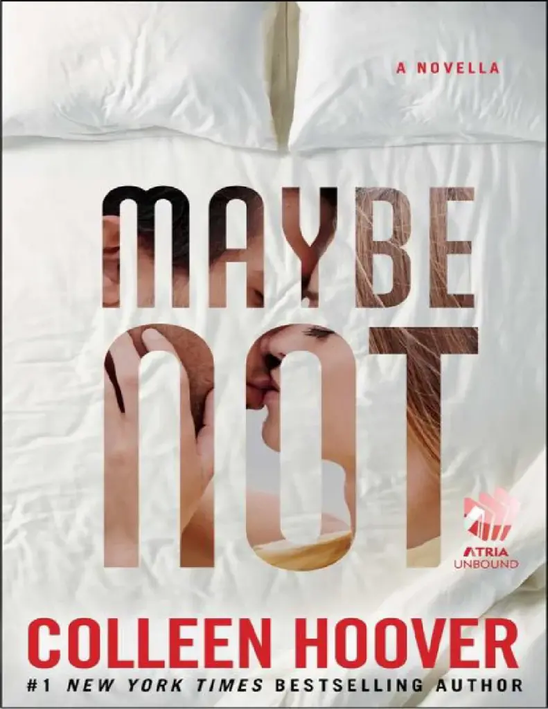 Maybe Not (Maybe, #1.5) by Colleen Hoover
